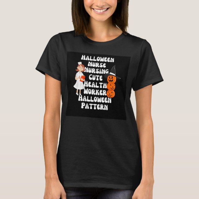 Halloween Krankenpfleger Pflege niedliche Gesundhe T-Shirt (Vorderseite)
