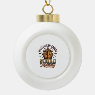 Halloween Kreuzfahrt Mami Vintage Schiff Squad Des Keramik Kugel-Ornament