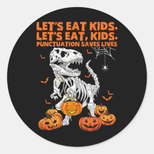 Halloween Lasst uns Kinder essen Pünktlich rettet  Runder Aufkleber