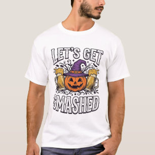 Halloween Lasst Uns Zerstören Kürbis Bier T-Shirt