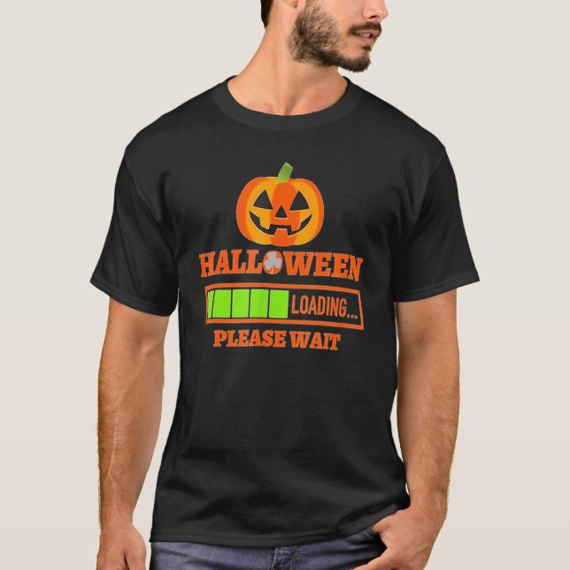 Halloween Loading Bitte warten Pumpkin T-Shirt (Vorderseite)