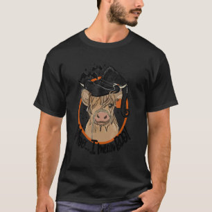 Halloween Longhorn-Kuh Muh Ich meine Boo-Kuh Hexe  T-Shirt