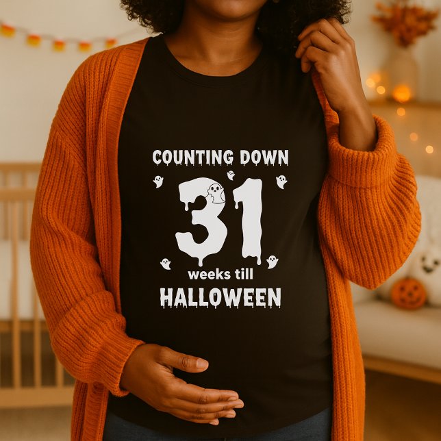 Halloween Maternity Counting 31 Wochen T-Shirt (Von Creator hochgeladen)