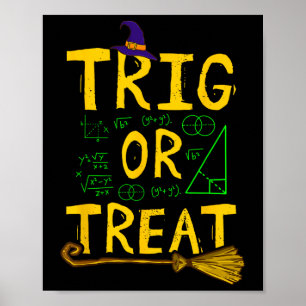 Halloween Mathematik Lehrer Trig oder Leckerei Stu Poster