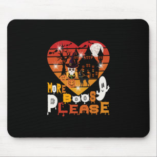 Halloween Mehr Boos bitte Mousepad