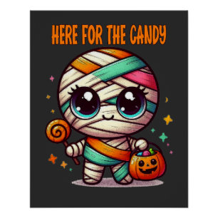 Halloween Mummy hier für die Süßigkeiten Poster