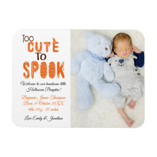 Halloween New Baby Boy zu Niedlich, um Foto zu spr Magnet