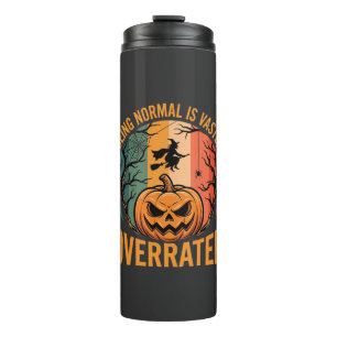 Halloween Normal zu sein ist weit unterschätzt Hex Thermosbecher