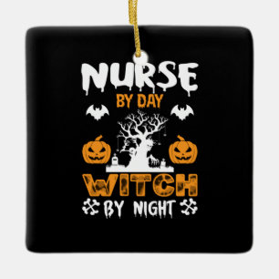 Halloween Nurse by Day Hexe by Night Birthday Keramikornament