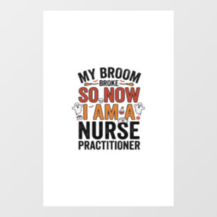 Halloween Nurse Practitioner Besen Zerbrochen Vint Fensteraufkleber
