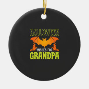 Halloween Opa Fledermaus Hexe Wünsche Keramik Ornament