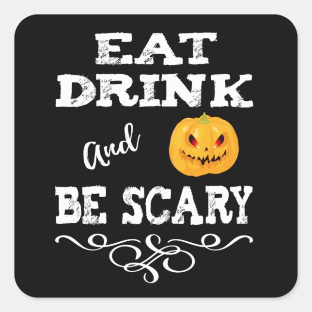 Halloween-Party essen Drink & Be Beängstigend Pump Quadratischer Aufkleber (Vorderseite)