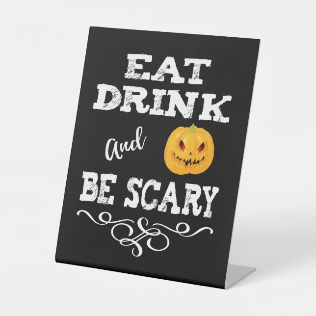 Halloween-Party essen Drink & Be Beängstigend Pump Sockelschild (Vorderseite)