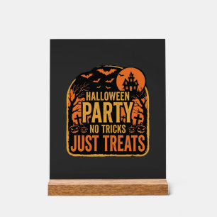 Halloween-Party Keine Tricks Nur Süßigkeiten Desig Acrylschild