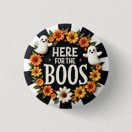 Halloween-Party liefert 'Here for the Boos' Button