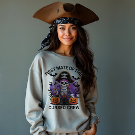 Halloween Pirate First Mate of the Cursed Crew Sweatshirt
