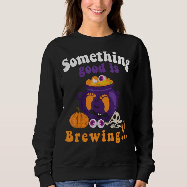 Halloween Pregnancy Baby offenbaren etwas Gutes Sweatshirt (Vorderseite)
