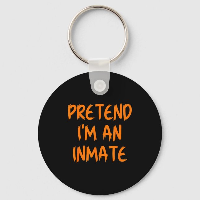 Halloween Pretend I'm An Inmate Costume Lazy Kids  Schlüsselanhänger (Vorderseite)