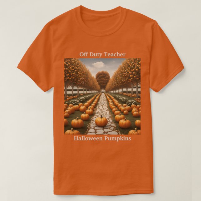 Halloween Pumpkins T - Shirt von Off Duty Teacher (Design vorne)