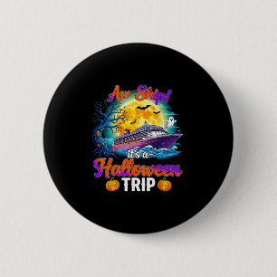 Halloween-Reise Lustige Cruise-Mannschaft Familien Button