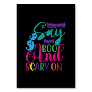 Halloween Say Boo and Scary On Birthday Tischnummer