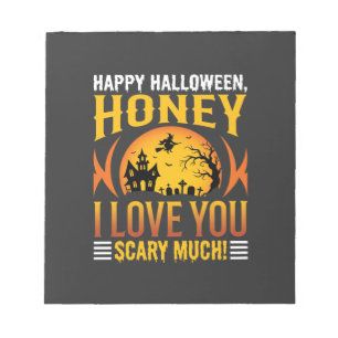 Halloween Schatz ich liebe dich sehr gruselig Notizblock