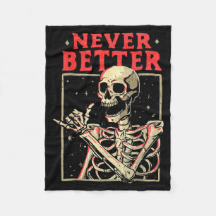 Halloween-Shirts Männer Frauen Besser Skelett Lust Fleecedecke