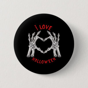 Halloween Skeletal Hands Herz Funny Sprichwort Button