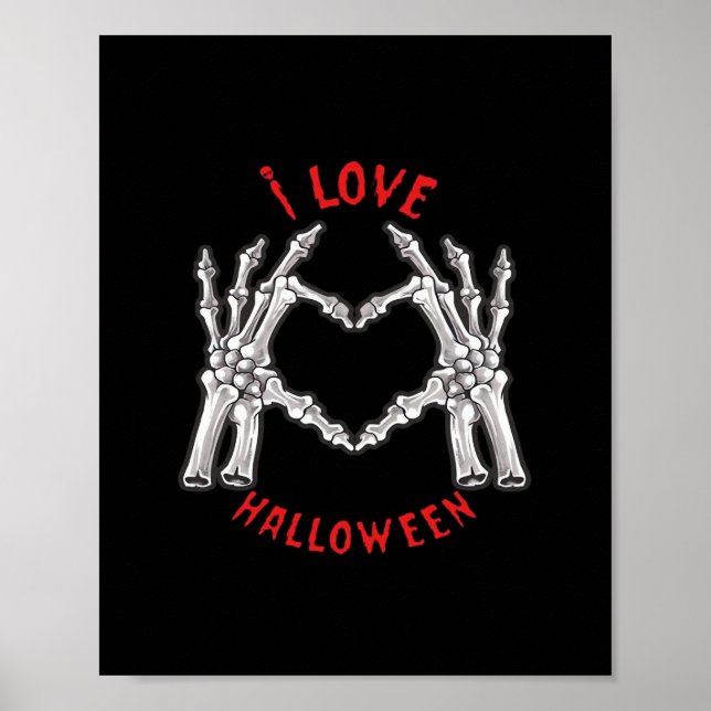 Halloween Skeletal Hands Herz Funny Sprichwort Poster (Vorne)