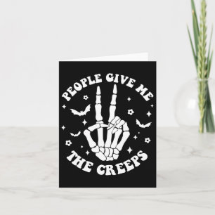Halloween Skeleton Hand Leute geben mir die Creeps Karte