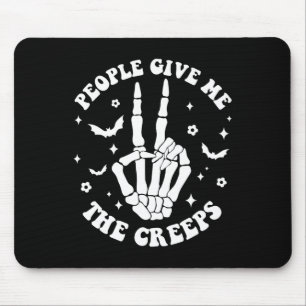 Halloween Skeleton Hand Leute geben mir die Creeps Mousepad