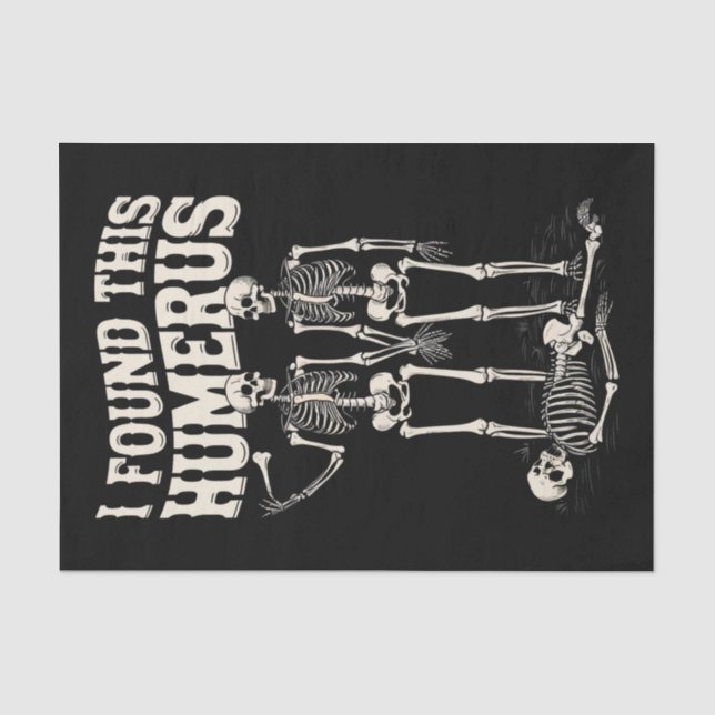 Halloween Skeleton I fand Humerus Funny Costume Seidenpapier (Vorderseite)
