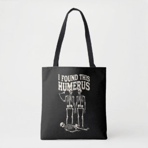 Halloween Skeleton I fand Humerus Funny Costume Tasche