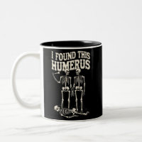 Halloween Skeleton I fand Humerus Funny Costume