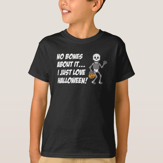 Halloween Skeleton Pun T - Shirt (Vorderseite)