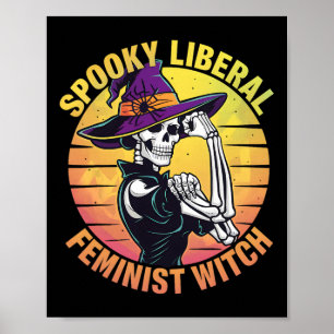 Halloween Skeleton Spooky Liberal Feminist Hexe F Poster
