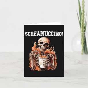 Halloween Skeleton trinken Kaffee Scream'uccino! Karte