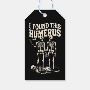 Halloween-Skelett Ich fand Humerus lustiges Kostüm Geschenkanhänger