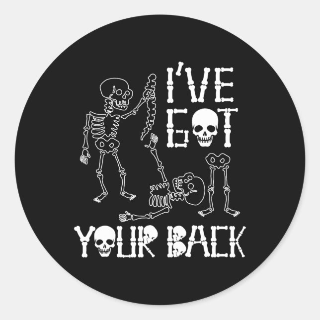 Halloween Skeletts Ich Got Ihre CK-Kostüme Männer  Runder Aufkleber (Vorderseite)