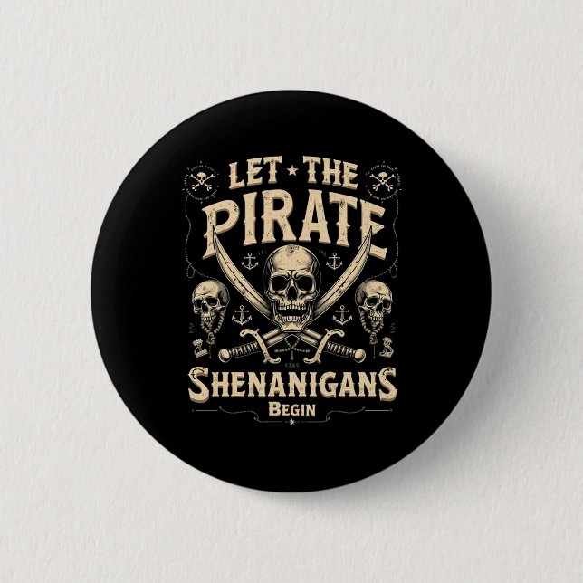Halloween Skull Ließ The Pirate Shenanigans Beginn Button (Vorderseite)