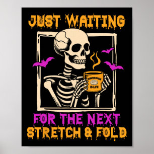 Halloween Sourdough King Wartete für die nächste E Poster