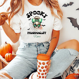 Halloween Spooky Pharmacist T-Shirt