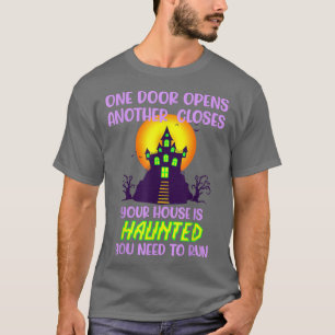 Halloween Spuk Lauftüren offen geschlossen beängst T-Shirt