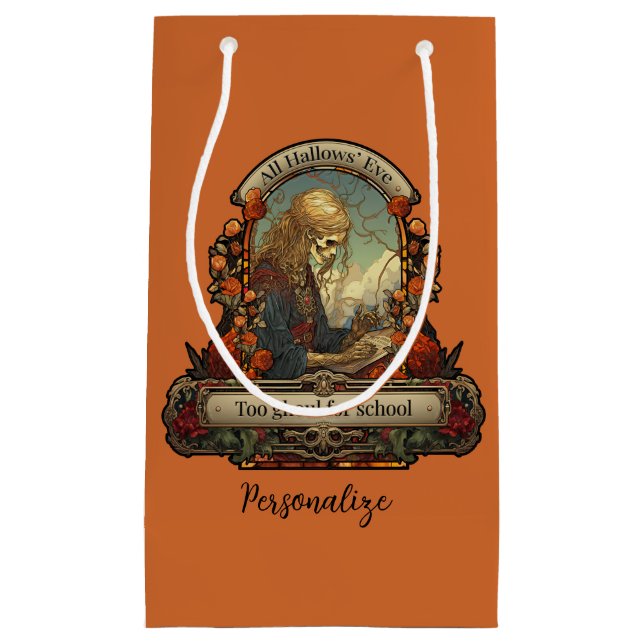 Halloween Student Skeleton Funny Zitat personalisi Kleine Geschenktüte (Vorderseite)