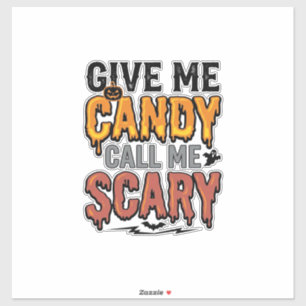Halloween Süßigkeiten Gib mir Süßigkeiten Ruf mich Aufkleber