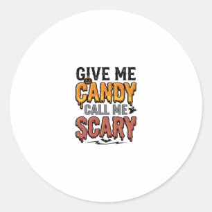 Halloween Süßigkeiten Gib mir Süßigkeiten Ruf mich Runder Aufkleber