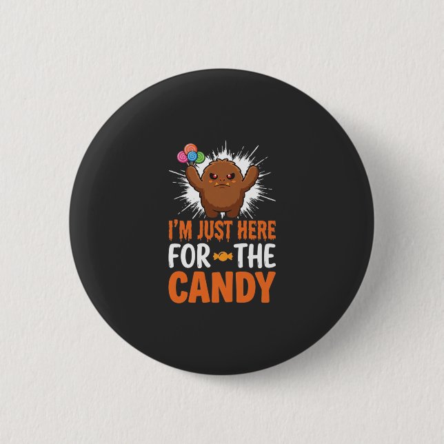 Halloween Süßigkeiten Monster Zitat Design Button (Vorderseite)
