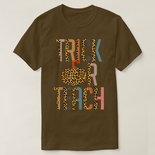 Halloween Teacher Gift Trick oder Teach Leopard Pu T-Shirt (Design vorne)