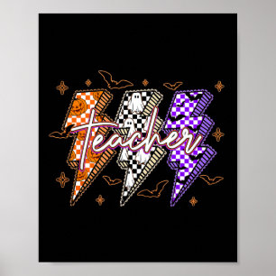 Halloween Teacher Lighting Ghost Pumpkin Trick ode Poster