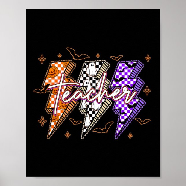 Halloween Teacher Lighting Ghost Pumpkin Trick ode Poster (Vorne)